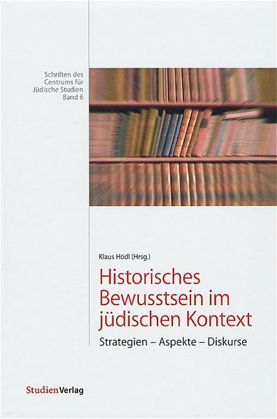 Produktbild: Historisches Bewusstsein im jüdischen Kontext