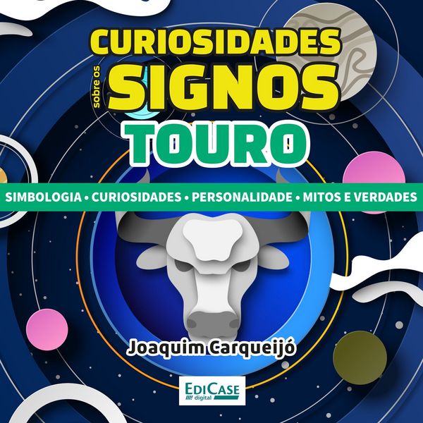 Curiosidades Sobre os Signos - Touro - EdiCase, Audio, 9786554743532