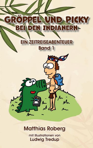 Produktbild: Gr&ouml;ppel und Picky bei den Indianern