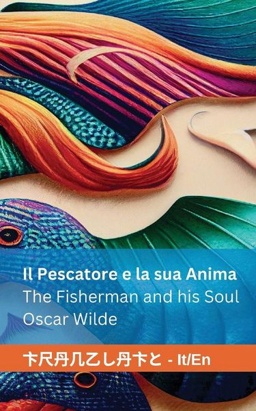 Produktbild: Il Pescatore e la sua Anima / The Fisherman and his Soul