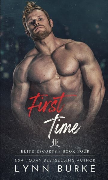 Produktbild: First Time (Elite Escorts, #4)