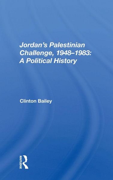 Produktbild: Jordan's Palestinian Challenge, 1948-1983: A Political History