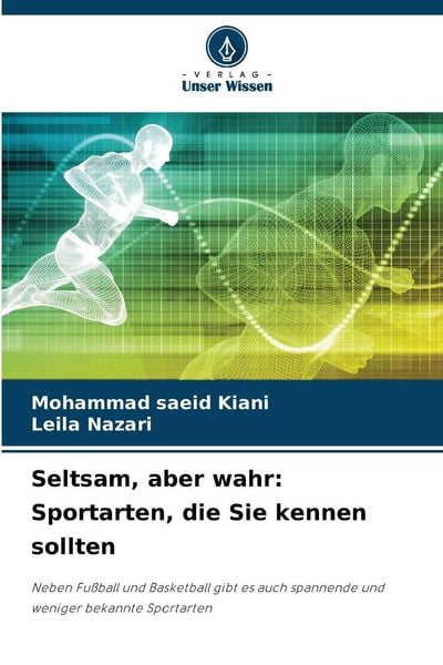 Produktbild: Seltsam, aber wahr: Sportarten, die Sie kennen sollten