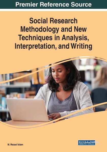 Produktbild: Social Research Methodology and New Techniques in Analysis, Interpretation, and Writing