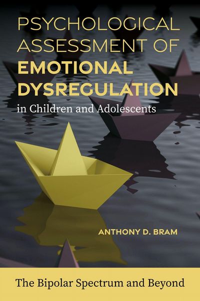 Produktbild: Psychological Assessment of Emotional Dysregulation in Children and Adolescents