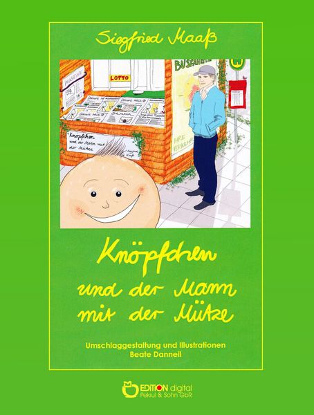 Produktbild: Kn&ouml;pfchen und der Mann mit der M&uuml;tze