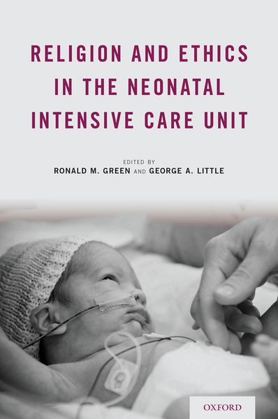 Produktbild: Religion and Ethics in the Neonatal Intensive Care Unit