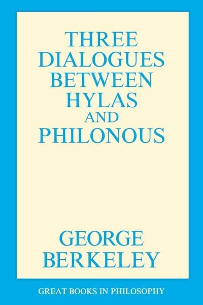 Produktbild: Three Dialogues Between Hylas and Philonous