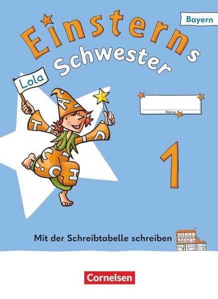 Produktbild: Einsterns Schwester - Erstlesen - Ausgabe Bayern 2025 - 1. Jahrgangsstufe
