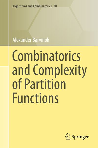 Produktbild: Combinatorics and Complexity of Partition Functions