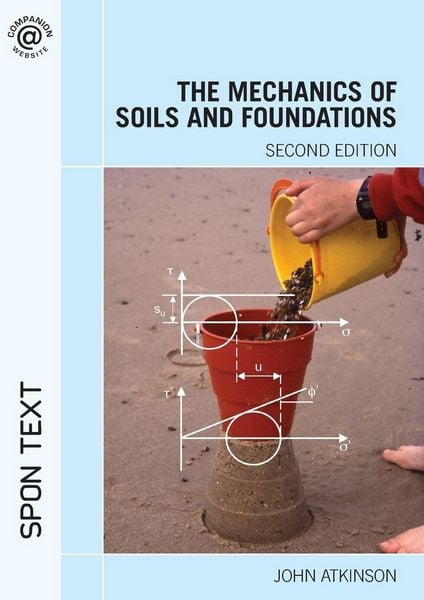 Produktbild: The Mechanics of Soils and Foundations