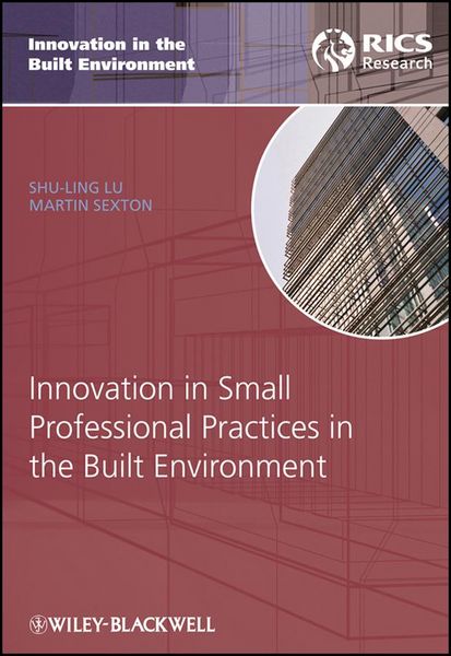 Produktbild: Innovation in Small Professional Practices in the Built Environment