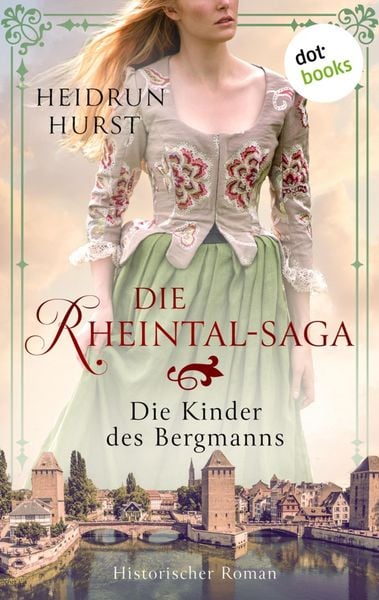 Produktbild: Die Rheintal-Saga - Die Kinder des Bergmanns