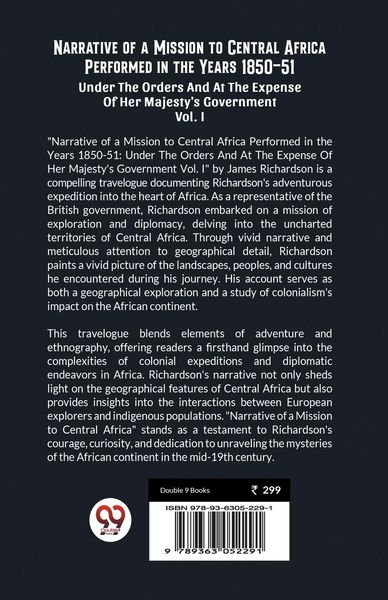 Produktbild: Narrative of a Mission to Central Africa Performed in the Years 1850-51 Under The Orders And At The Expense Of Her Majesty'S Government Vol. I