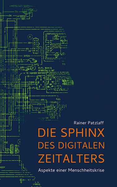 Produktbild: Die Sphinx des digitalen Zeitalters