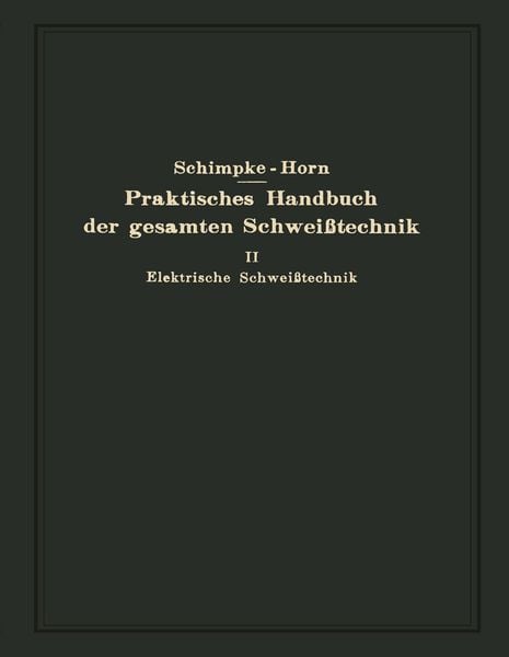 Produktbild: Praktisches Handbuch der gesamten Schwei&szlig;technik