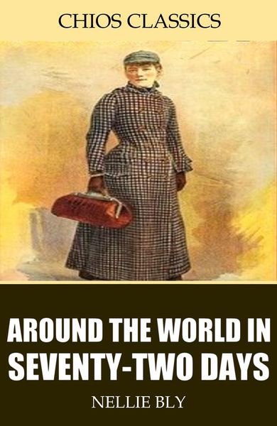 Produktbild: Around the World in Seventy-Two Days