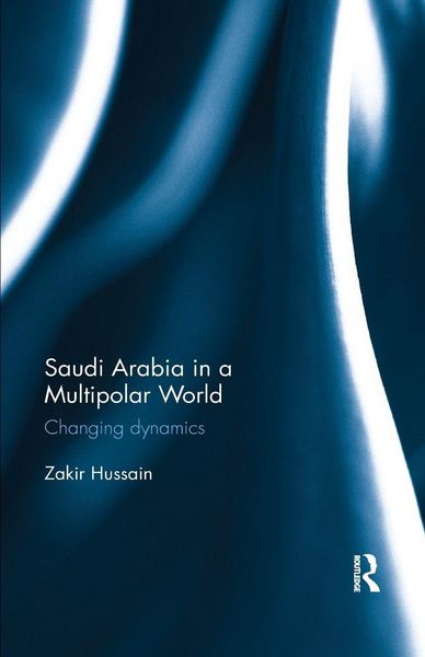 Produktbild: Saudi Arabia in a Multipolar World