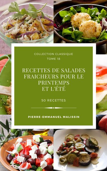 Produktbild: 50 recettes de Salades fraicheurs pour le printemps et l'&eacute;t&eacute;