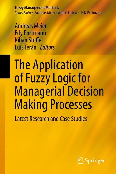 Produktbild: The Application of Fuzzy Logic for Managerial Decision Making Processes