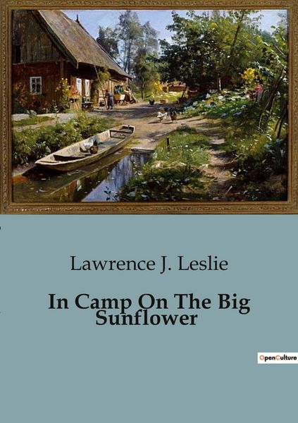 Produktbild: In Camp On The Big Sunflower