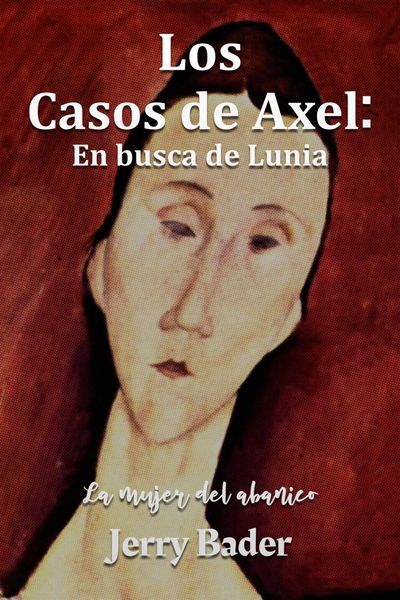 Produktbild: Los casos de Axel: en busca de Lunia