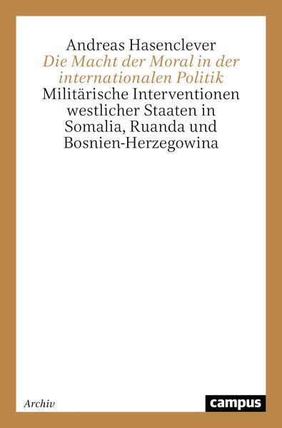 Produktbild: Die Macht der Moral in der internationalen Politik