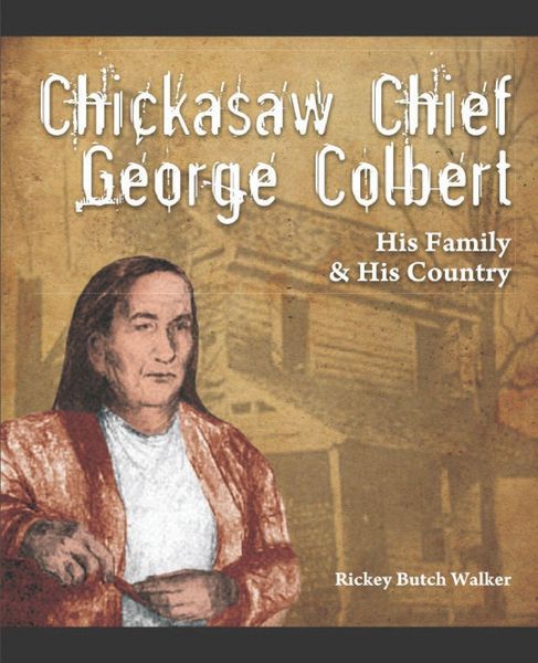 Produktbild: Chickasaw Chief George Colbert