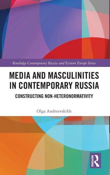 Produktbild: Media and Masculinities in Contemporary Russia