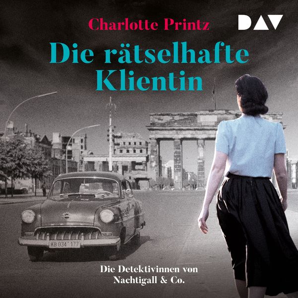 Produktbild: Die r&auml;tselhafte Klientin. Die Detektivinnen von Nachtigall & Co.