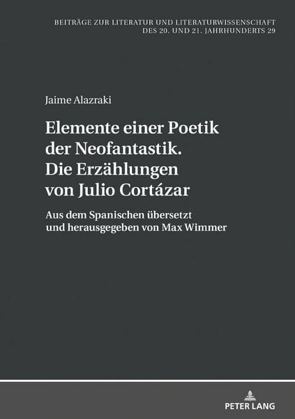 Produktbild: Elemente einer Poetik der Neofantastik. Die Erz&auml;hlungen von Julio Cort&aacute;zar
