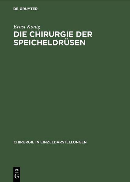 Produktbild: Die Chirurgie der Speicheldr&uuml;sen