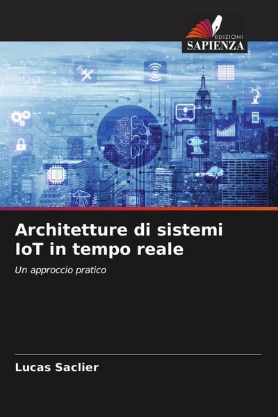 Produktbild: Architetture di sistemi IoT in tempo reale