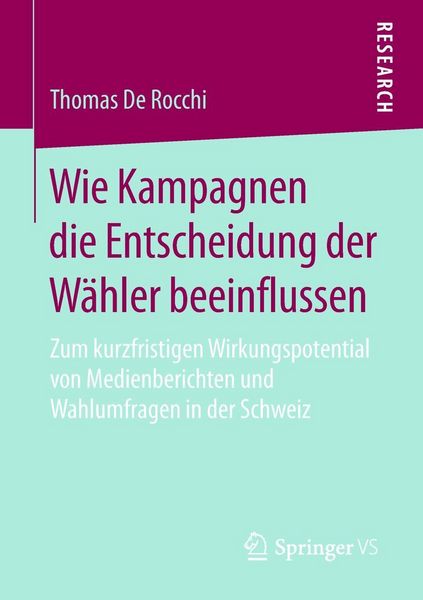 Produktbild: Wie Kampagnen die Entscheidung der W&auml;hler beeinflussen