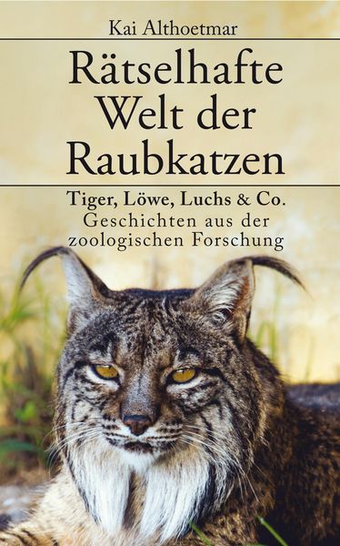 Produktbild: R&auml;tselhafte Welt der Raubkatzen