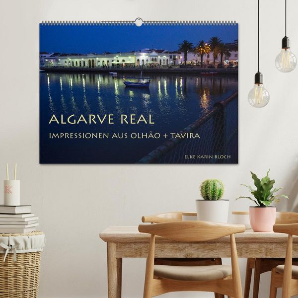 Produktbild: Algarve real - Impressionen aus Olh&atilde;o und Tavira (Wandkalender 2026 DIN A2 quer), CALVENDO Monatskalender