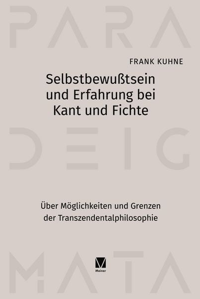 Produktbild: Selbstbewu&szlig;tsein und Erfahrung bei Kant und Fichte