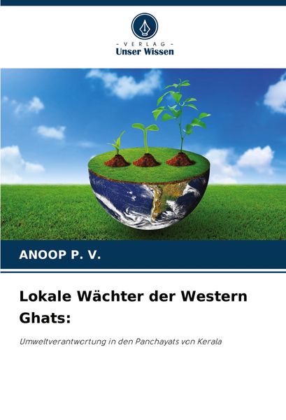 Produktbild: Lokale W&auml;chter der Western Ghats: