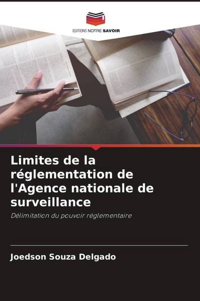 Produktbild: Limites de la r&eacute;glementation de l'Agence nationale de surveillance
