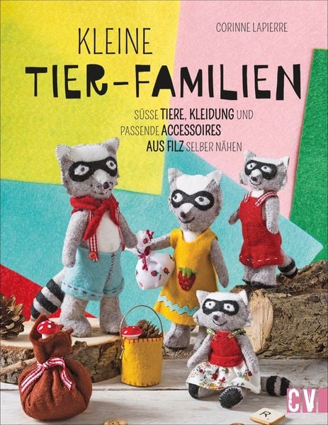 Kleine Tier-Familien, Taschenbuch von Corinne Lapierre, Christophorus, 978-3-8410-6622-0