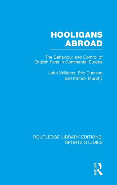 Produktbild: Hooligans Abroad (RLE Sports Studies)