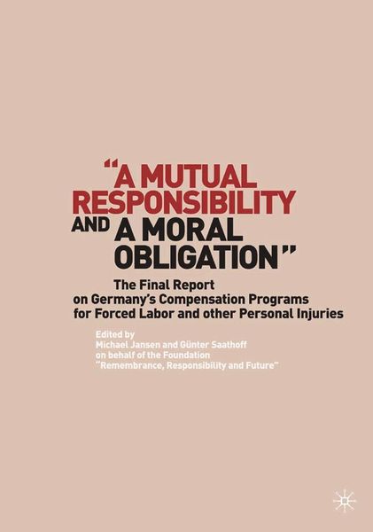 Produktbild: "A Mutual Responsibility and a Moral Obligation"
