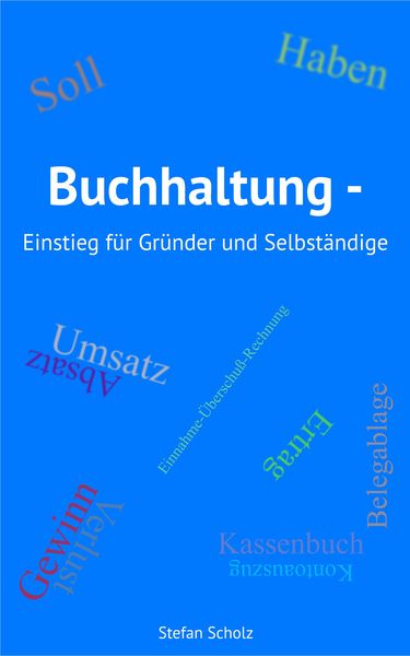 Produktbild: Buchhaltung - Einstieg f&uuml;r Gr&uuml;nder und Selbst&auml;ndige