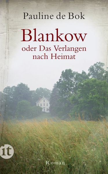 Produktbild: Blankow oder Das Verlangen nach Heimat
