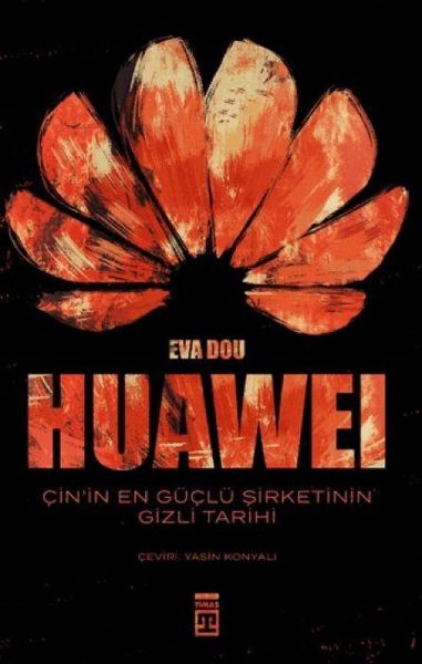 Produktbild: Huawei - Cinin En G&uuml;cl&uuml; Sirketinin Gizli Tarihi
