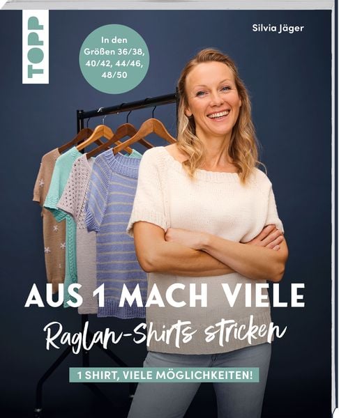 Aus 1 mach viele. Raglan-Shirts stricken