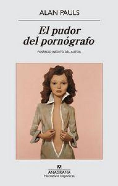 Produktbild: El pudor del porn&oacute;grafo