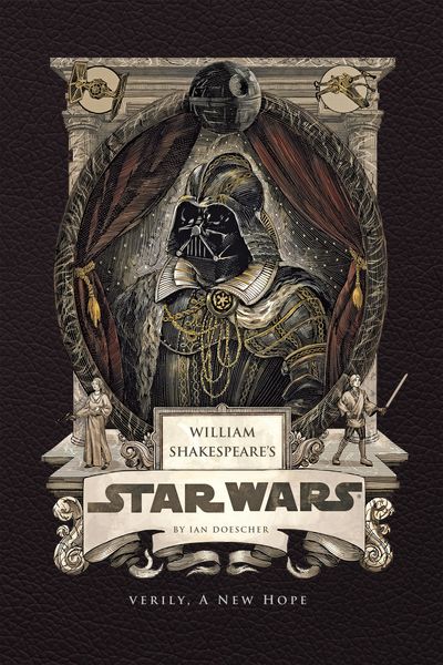 Produktbild: William Shakespeare's Star Wars: Verily, a New Hope