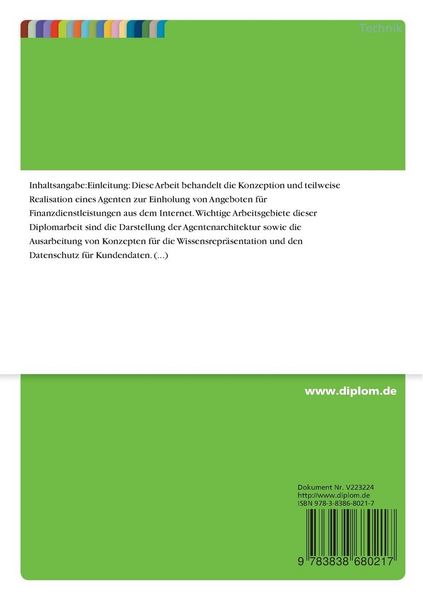 Produktbild: Konzeption und Realisierung eines Agenten zum Einholen von Angeboten f&uuml;r Finanzdienstleistungen im Internet