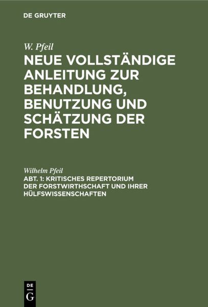 Produktbild: Kritisches Repertorium der Forstwirthschaft und ihrer H&uuml;lfswissenschaften